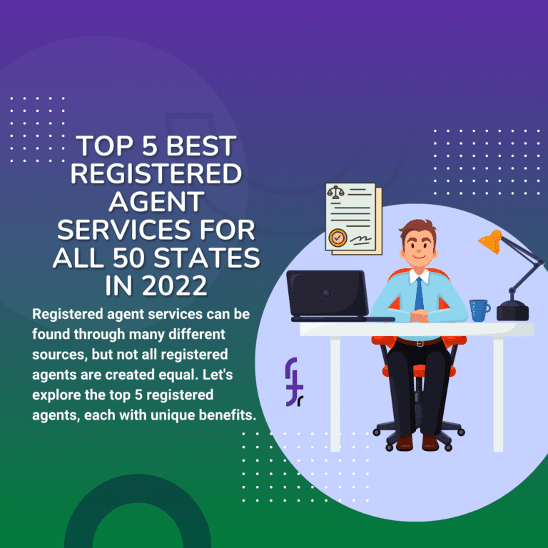 Top 5 Best Registered Agent Services For All 50 States In 2022
