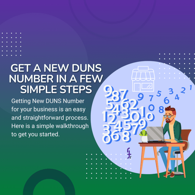 Get A New DUNS Number In A Few Simple Steps